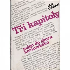 Tři kapitoly nejen do sboru korintského