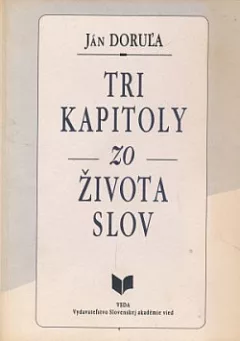 Tri kapitoly zo života slov
