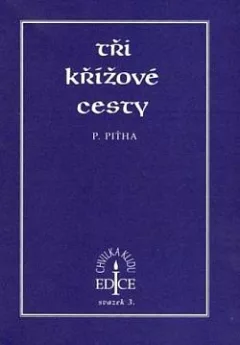 Tři křížové cesty