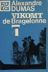 Vikomt de Bragelonne alebo Po desiatich rokoch 4.