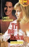 Tři na lásku