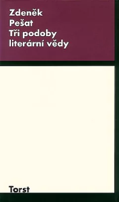 Tři podoby literární vědy