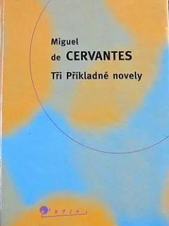 Tři Příkladné novely