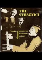 Tři strážníci - čtení o J. Voskovcovi, J. Werichovi a J. Ježkovi