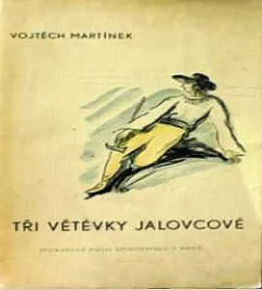 Tři větévky jalovcové
