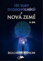 Tři vlny dobrovolníků a Nová Země
