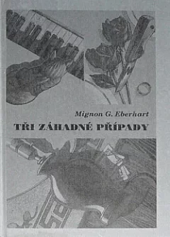 Tři záhadné případy