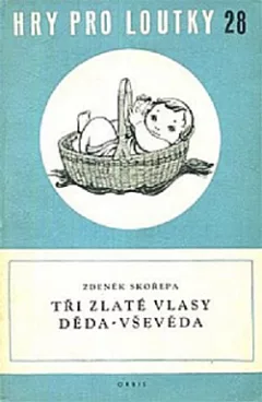 Tři zlaté vlasy Děda-Vševěda