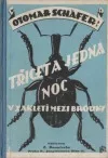Třicet a jedna noc v zakletí mezi brouky