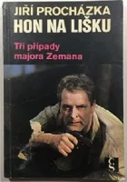Hon na lišku - Tři případy majora Zemana