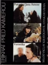 Třikrát před kamerou (Putování Jana Amose,Komediant,Veronika)