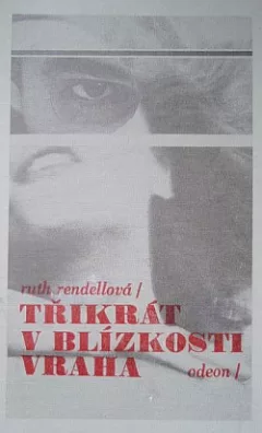 Třikrát v blízkosti vraha