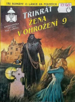 Třikrát  Žena v ohrožení 9