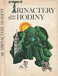 Třináctery hodiny (2 pohádky)