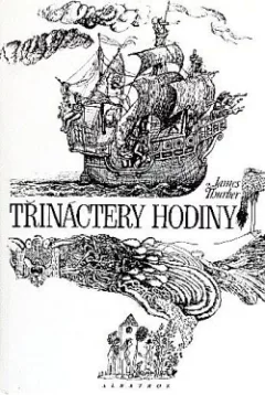 Třináctery hodiny (3 pohádky)