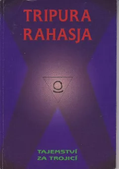 Tripura Rahasja - Tajemství za Trojicí