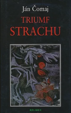 Triumf strachu