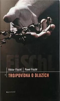 Trojpovídka o dluzích