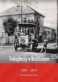 Trolejbusy v Bratislave: 1909–2019