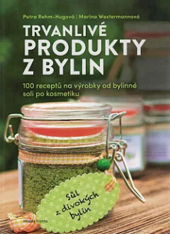 Trvanlivé produkty z bylin