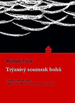 Trýznivý soumrak bohů