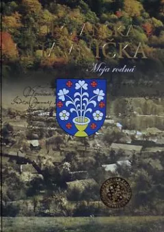 Turčianska Štiavnička: Moja rodná