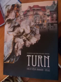 Turn, 100 let města Trnovany - Teplice