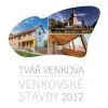 Tvář venkova: venkovské stavby 2012