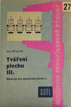 Tváření plechu III.