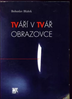 Tváří v tvář obrazovce