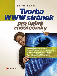 Tvorba www stránek pro úplné začátečníky