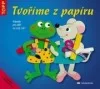 Tvoříme z papíru