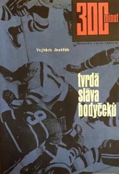 Tvrdá sláva bodyčeků