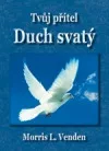 Tvůj přítel Duch svatý