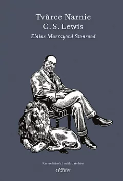 Tvůrce Narnie – C. S. Lewis