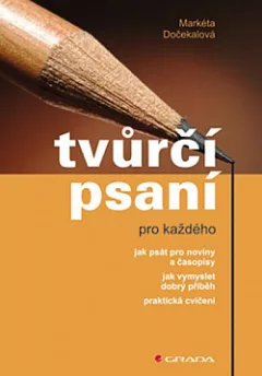 Tvůrčí psaní pro každého