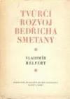 Tvůrčí rozvoj Bedřicha Smetany