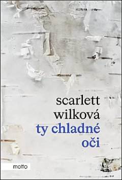 Ty chladné oči