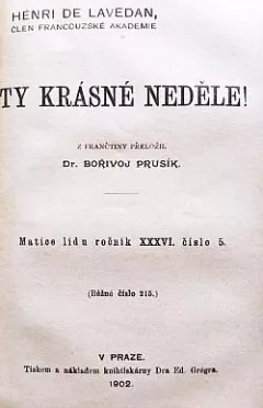 Ty krásné neděle!
