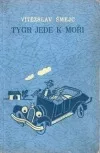 Tygr jede k moři