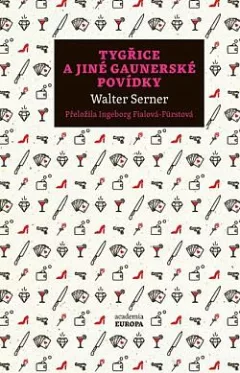 Tygřice a jiné gaunerské povídky