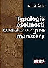 Typologie osobnosti pro manažery