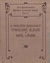 Tyrolské elegie a Král Lávra