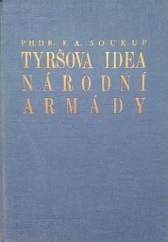 Tyršova idea národní armády