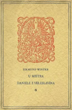 U mistra Daniele z Veleslavína