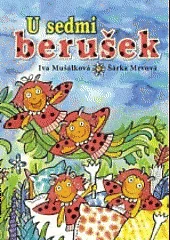 U sedmi berušek