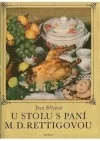 U stolu s paní M.D.Rettigovou