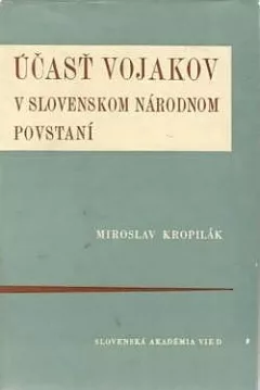 Účasť vojakov v Slovenskom národnom povstaní
