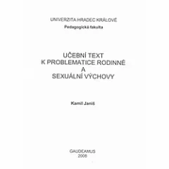 Učební text k problematice rodinné a sexuální výchovy