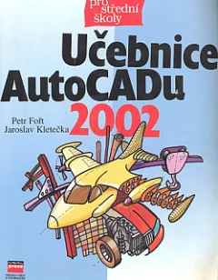 Učebnice AutoCADu 2002